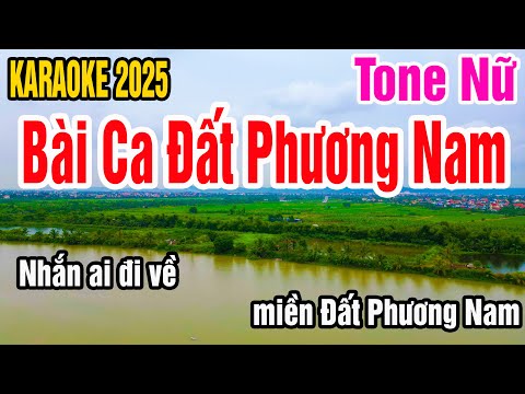 Karaoke Bài Ca Đất Phương Nam Tone Nữ Nhạc Sống gia huy karaoke