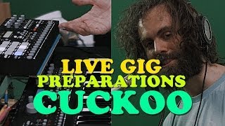 Cuckoo preparing 2014 live set - LILY BIRD (LIVE)