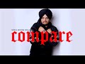 COMPARE SIDHU MOOSE WALA PANESAR OFFICIAL VIDEO 2023 Sidhumoosewala
