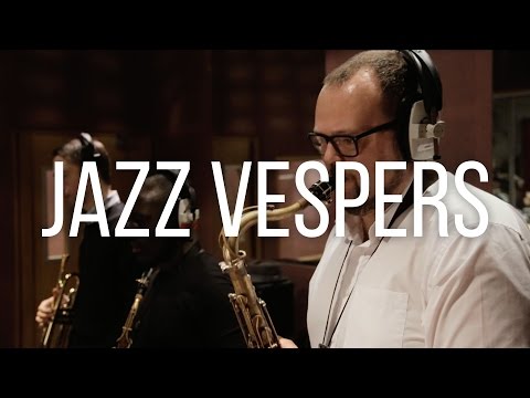 Jazz Vespers  - Dan Forshaw, Juliet Kelly, Steve Fishwick, Tony Kofi, Malcolm Guite