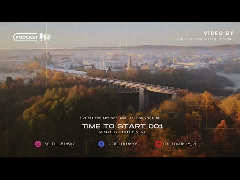 ESSENTIAL PROGRESSIVE HOUSE | MELODIC TECHNO | TIME TO START 001 mixed by CHELLMINSKY | FEBUARY 2023