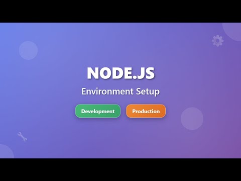 Node.js Environment Setup: Development vs Production (dotenv Tutorial)