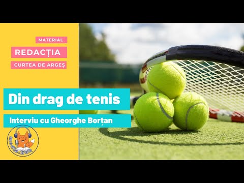 Interviu cu Gheorghe Borțan (Tenis Club Curtea de Argeș)