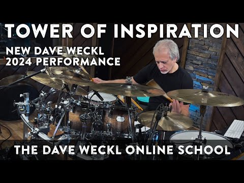Dave Weckl Plays "Tower of Inspiration" (2024) for the Dave Weckl Online School