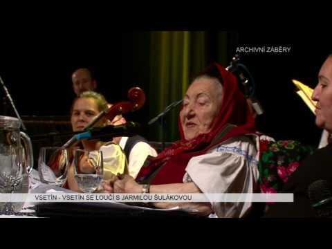 VSETÍN: Město se loučí s Jarmilou Šulákovou