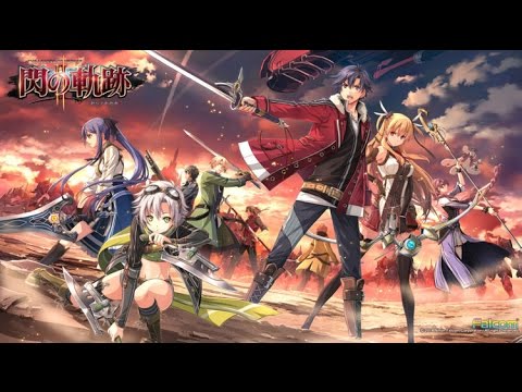Trails of Cold Steel II Opening Theme   Senkou no Yukue − Full Version−