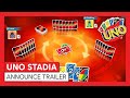 UNO STADIA - LAUNCH TRAILER