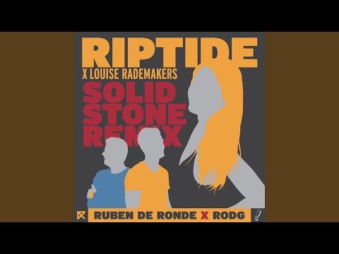 Riptide (Solid Stone Extended Remix)
