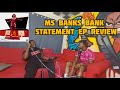 Up In The Annexe Ep 72 - Ms Banks Bank Statement EP Review