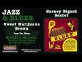 Barney Bigard Sextet - Sweet Marijuana Brown