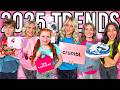 WE Made A BESTIE BASKET Of Our 2025 TREND PREDICTIONS