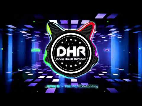 Jamie B  - Tell Me Something - DHR