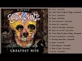 A E R O S M I T H Greatest Hits Full Album 2023 A E R O S M I T H Best Songs Collection
