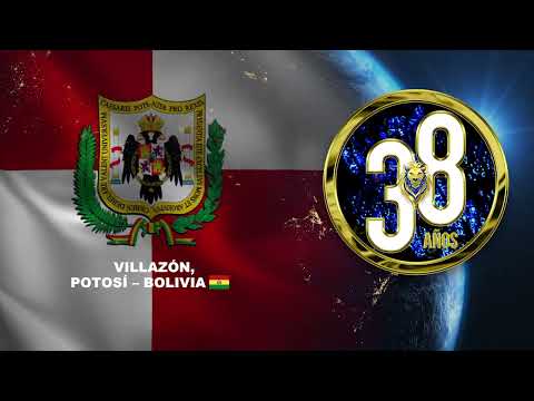 DESDE VILLAZÓN, POTOSÍ – BOLIVIA