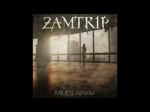 ZamTrip - Miles Away