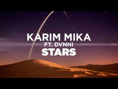 Karim Mika ft. Dvnni - Stars