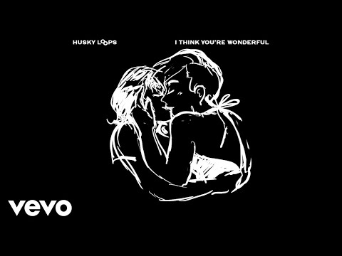 Video thumbnail for I Think You’re Wonderful