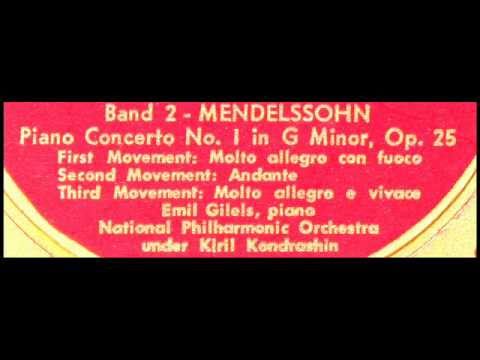 Mendelssohn / Emil Gilels, 1953: Piano Concerto No.1 in G, Op.25