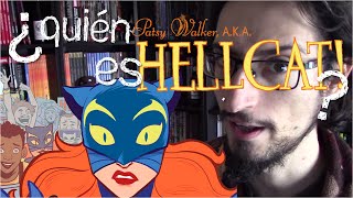 ¿Quién es Patsy Walker, a.k.a. Hellcat?