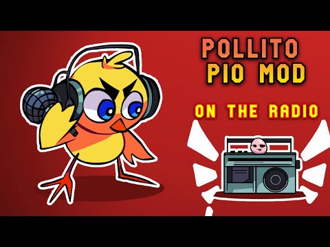 FNF Pollito Pio MOD - On The Radio | FNF MODS