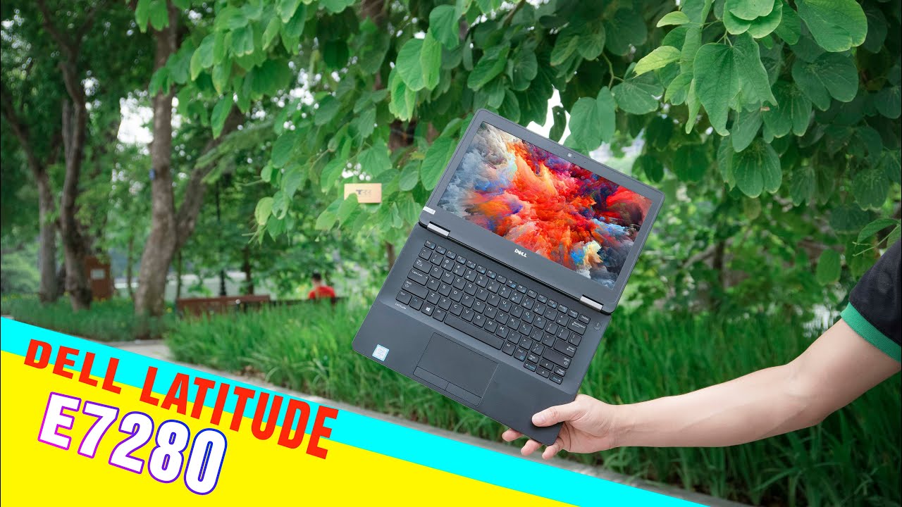 Laptop Cũ Dell Latitude e7280 / Core i5-6300U/ RAM 16G/ SSD 256GB/ MÀN 12.5 FHD