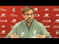 Jurgen Klopp FULL Pre-Match Press Conference - West Ham v Liverpool - Premier League
