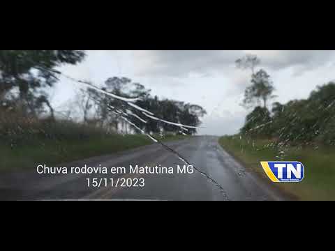 Chuva abençoada na rodovia alto de Matutina MG 15/11/2023
