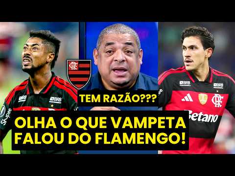 “NINGUÉM VAI MORRER, NÃO!!! Velho, o FLAMENGO pra mim DEVERIA…” OLHA o que VAMPETA FALOU!