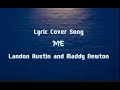 ME! Lyric Cover Song By Landon Austin
