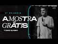 AMOSTRA GRÁTIS Ep 3 Pr Davis Oliveira