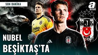 Beşiktaş Alexander Nübel Transferini Tamamladı