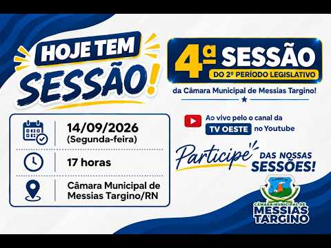 4ª Sessão do 2º Período o Legislativo de Messias Targino - 14-09-26
