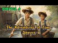 Learn English through Story🔥 The Adventures of Tom Sawyer - CHAPTER 4 | Graded Reader Level 4.5