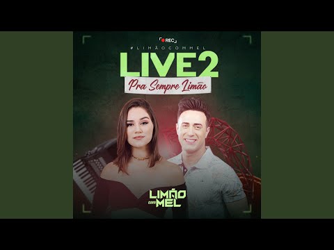 Pot-Pourri: Metade da Metade / Vou Gritar Que Te Amo / Seu Nome (Live)