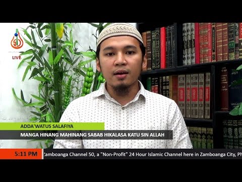 Manga Hinang Mahinang Sabab Hikalasa Katu sin Allah - Sheikh Abdussabour Muhaimin Sakili (Tausug)