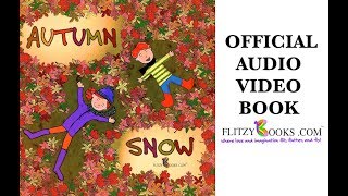 Autumn Snow | fall read aloud book for kids | rhyming book