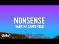 Sabrina Carpenter - Nonsense (Lyrics)  [1 Hour Version]