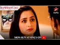 Ek Hasina Thi Season 1 Episode 202 Kya Durga Kar Payegi Mrs Basu Ko Convince