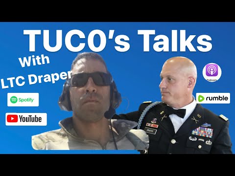 TUC0's Talks Episode 13: LTC Draper, Leading with Love