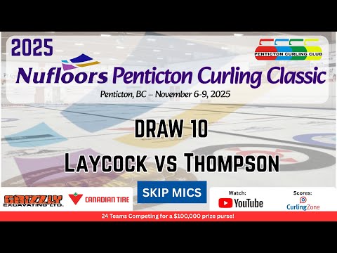 Steve Laycock vs. Brad Thompson - Draw 10 - Nufloors Penticton Curling Classic [5]