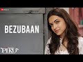 Bezubaan Piku Amitabh Bachchan Deepika Padukone Irrfan Khan Anupam Roy Lyrical