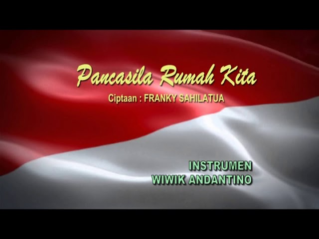 Download Mp3 Karaoke Pancasila Rumah Kita