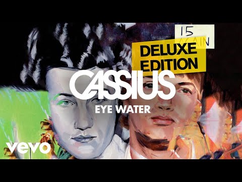 Cassius - Eye Water (Official Audio) ft. Pharrell Williams