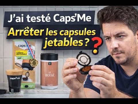 J&rsquo;ai test&eacute; Caps'Me : peut-on vraiment arr&ecirc;ter les capsules jetables ?