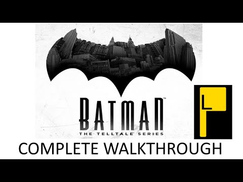 Batman: The Telltale Series Complete Walkthrough (FULL GAME MOVIE)