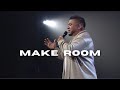 Make Room LIVE Calvary Orlando Worship Josue Avila