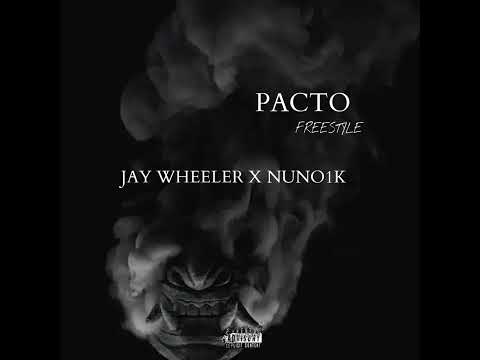 Jay Wheeler x Nuno1k - Pacto Freestyle (Remix)