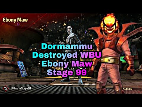 WBU Ebony Maw Stage 99  clear with Dormammu - Marvel Future Fight