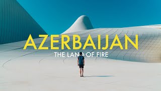 Azerbaijan - Land of Fire Travel Video | Sony a6500