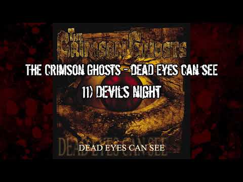 The Crimson Ghosts - Dead eyes can see - 11 - Devils night
